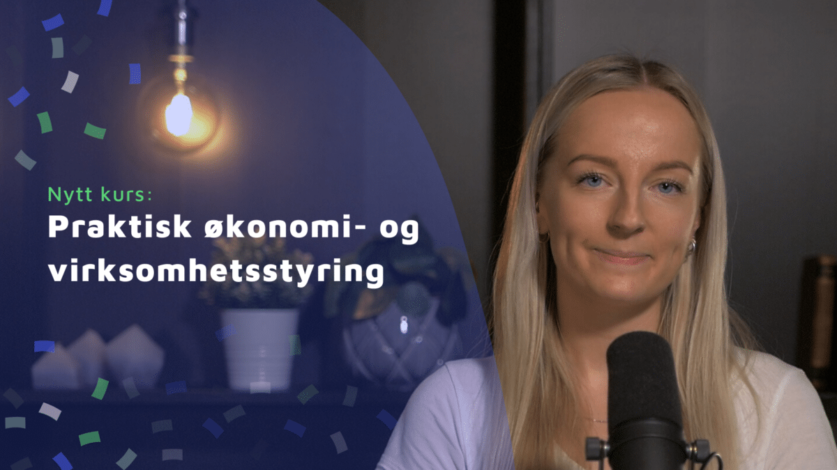 Nytt eksamenskurs i Praktisk økonomi- og virksomhetsstyring