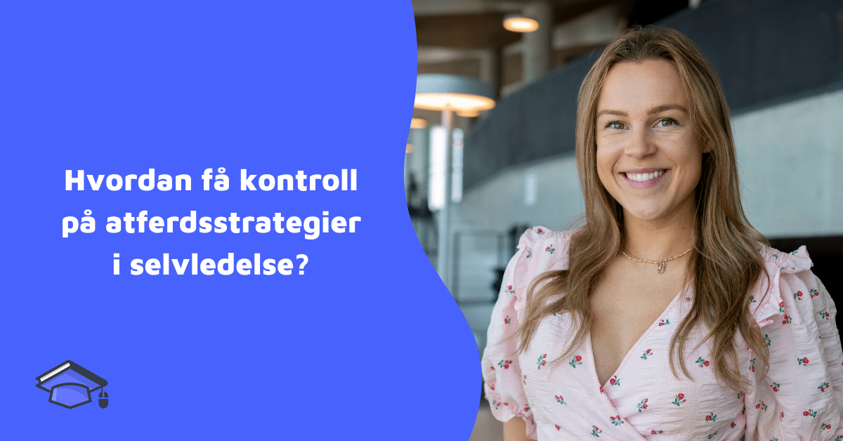 atferdsstrategiene, selvledelse